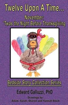 portada twelve upon a time... november: 'twas the night before thanksgiving, bedside story collection series (en Inglés)