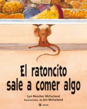 portada El Ratoncito Sale a Comer Algo (in Spanish)