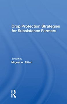 portada Crop Protection Strategies for Subsistence Farmers (en Inglés)