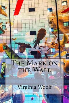 portada The Mark on the Wall Virginia Woolf (in English)