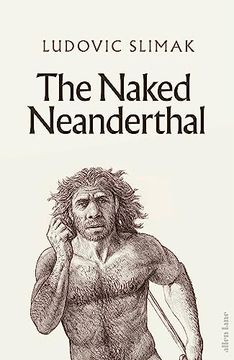 portada The Naked Neanderthal (in English)