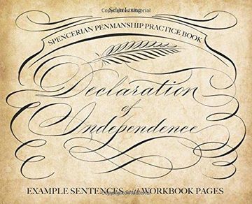 portada Spencerian Penmanship Practice Book: The Declaration of Independence: Example Sentences With Workbook Pages (en Inglés)