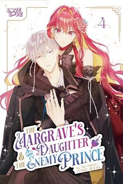 portada The Margrave's Daughter & the Enemy Prince, Volume 4 (en Inglés)