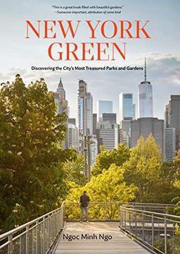 portada New York Green: Discovering the City's Most Treasured Parks and Gardens (en Inglés)