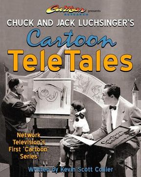 portada Chuck and Jack Luchsinger's Cartoon TeleTales (en Inglés)