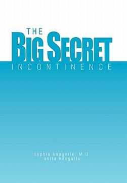 portada the big secret, incontinence (in English)