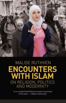 portada Encounters with Islam: On Religion, Politics and Modernity