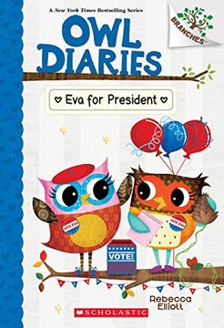 portada Eva for President: A Branches Book (Owl Diaries #19) [Soft Cover ] (en Inglés)