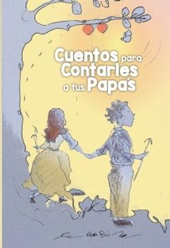 portada Cuentos para contarles a tus papás (in Spanish)