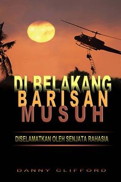 portada Di Belakang Barisan Musuh Diselamatkan Oleh Senjata Rahasia (en Indonesio)