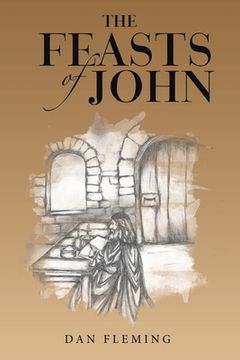 portada The Feasts of John (en Inglés)