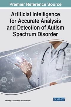 portada Artificial Intelligence for Accurate Analysis and Detection of Autism Spectrum Disorder (en Inglés)