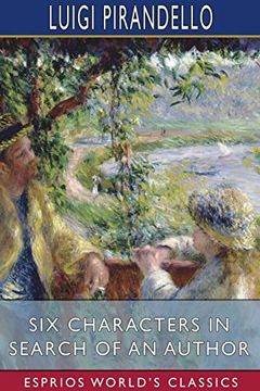 portada Six Characters in Search of an Author (Esprios Classics) 