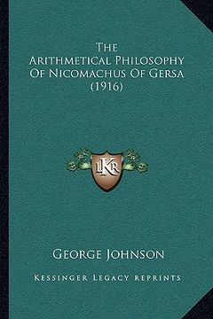 portada the arithmetical philosophy of nicomachus of gersa (1916)