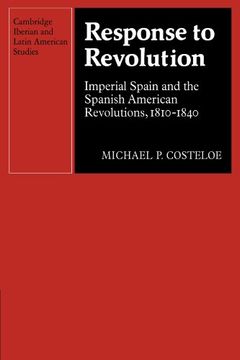 portada Response to Revolution Paperback (Cambridge Iberian and Latin American Studies) (en Inglés)