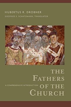 portada The Fathers of the Church: A Comprehensive Introduction (en Inglés)