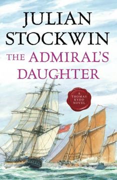 portada The Admiral's Daughter (Kydd sea Adventures, 8) (Volume 8) (in English)