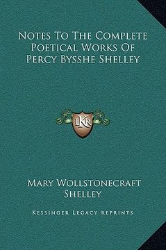 portada notes to the complete poetical works of percy bysshe shelley