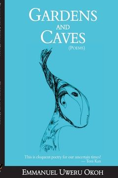 portada Gardens and Caves: : Poetry collection (en Inglés)