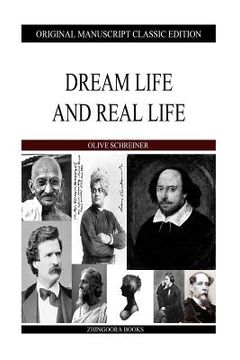 portada Dream Life And Real Life (in English)