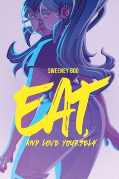 portada Eat, and Love Yourself (in English)