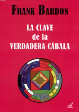 portada La Clave de la Verdadera Cábala (in Spanish)