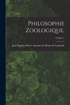 portada Philosophie Zoologique.; Volume 1 (en Inglés)