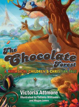 portada The Chocolate Forest: A Whimsical Children's Tale (en Inglés)
