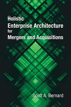 portada Holistic Enterprise Architecture for Mergers and Acquisitions (en Inglés)