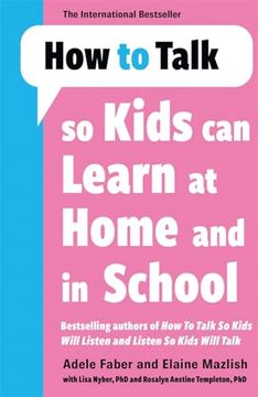 portada How to Talk so Kids can Learn at Home and in School