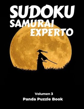 portada Sudoku Samurai Experto - Volumen 3: Juegos De Lógica Para Adultos