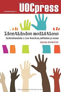 portada Identidades Mediáticas. Introducción a las Teorías, Métodos y Casos (in Spanish)