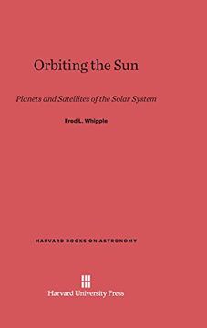 portada Orbiting the sun (Harvard Books on Astronomy) (en Inglés)