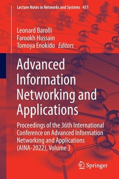portada Advanced Information Networking and Applications: Proceedings of the 36th International Conference on Advanced Information Networking and Applications (in English)