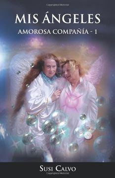 portada Mis Angeles: Amorosa Compania - 1 (in Spanish)