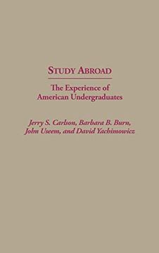 portada Study Abroad: The Experience of American Undergraduates (Contributions to the Study of Education) (in English)