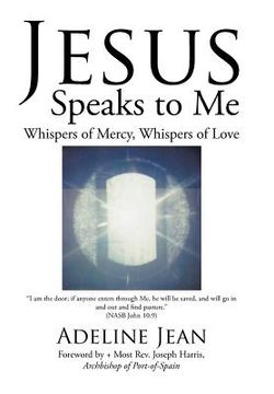 portada Jesus Speaks to Me: Whispers of Mercy, Whispers of Love