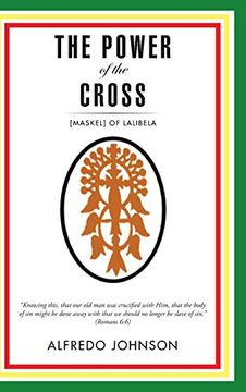 portada The Power of the Cross: [Maskel] of Lalibela