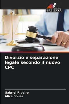 portada Divorzio e separazione legale secondo il nuovo CPC (in Italian)