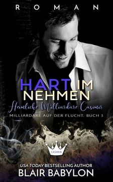 portada Hart im Nehmen: Heimliche Milliardäre: Casimir (en Alemán)