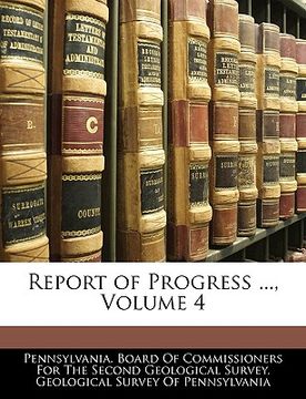 portada report of progress ..., volume 4 (en Inglés)
