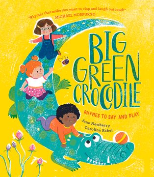 portada Big Green Crocodile: Rhymes to Say and Play (in English)