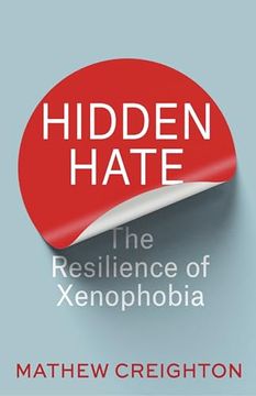 portada Hidden Hate: The Resilience of Xenophobia (en Inglés)