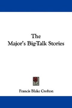 portada the major's big-talk stories (en Inglés)