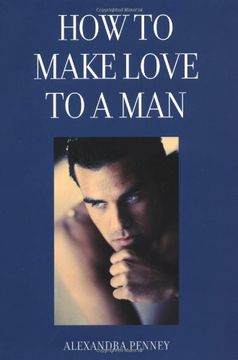 portada How to Make Love to a man (in English)
