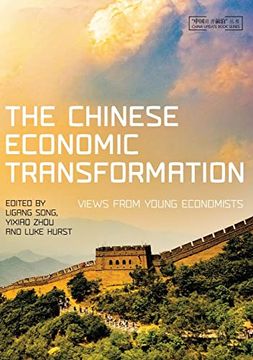 portada The Chinese Economic Transformation: Views From Young Economists (China Update Series) (en Inglés)
