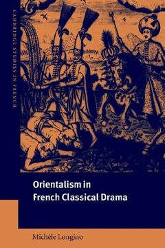 portada Orientalism in French Classical Drama (Cambridge Studies in French) 