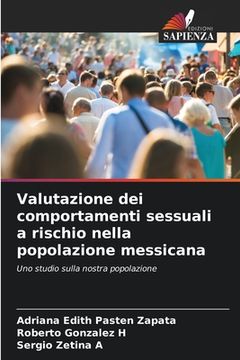 portada Valutazione dei comportamenti sessuali a rischio nella popolazione messicana (en Italiano)