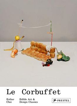 portada Le Corbuffet: Edible art and Design Classics (in English)