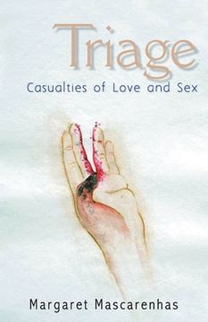 portada Triage: Casualties Of Love And Sex (en Inglés)